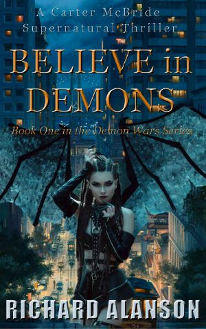 [A Carter McBride Supernatural Thriller 01] • Belive in Demons